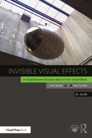 Invisible Visual Effects By Zhi  Jin