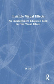 Invisible Visual Effects