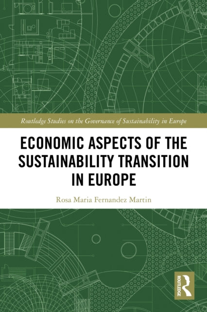 Economic Aspects Of The Sustainability By Fernandez Martin  Ro