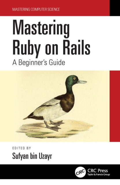 Bin Uzayr - Mastering Ruby On Rails