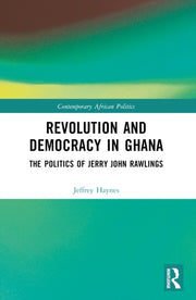 Revolution And Democracy In Ghana