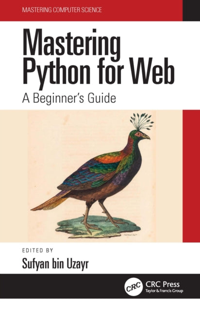 Bin Uzayr - Mastering Python For We
