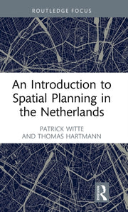 Witte - Spatial Planning In The Net