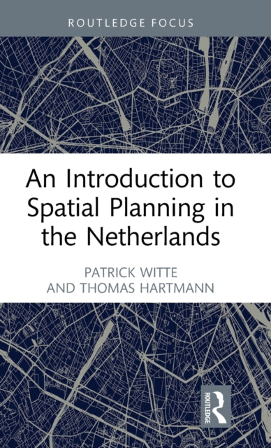 Witte - Spatial Planning In The Net