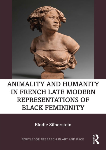 Animality And Humanity In French Late M