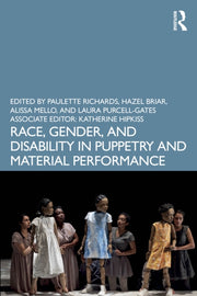 Race Gender And Disability In Puppetry