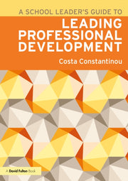 School Leaders Guide To Leading Profes