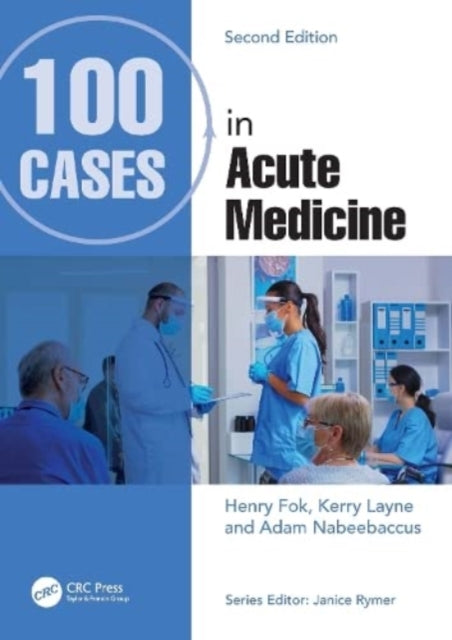 100 Cases In Acute Medicine