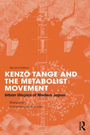 Kenzo Tange & The Metabolist Movement