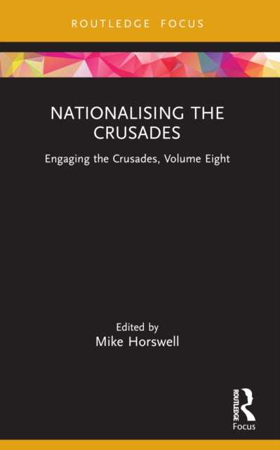 Nationalising The Crusades