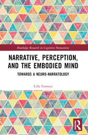 Narrative Perception And The Embodied