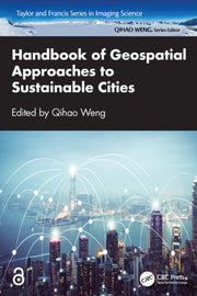 Handbook Of Geospatial Approaches To Su By Weng  Qihao