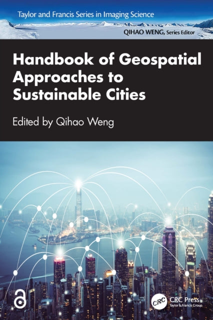 Handbook Of Geospatial Approaches To Su By Weng  Qihao