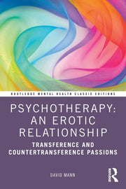 Psychotherapy An Erotic Relationship