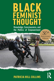 Black Feminist Thought Thirtieth Anniver