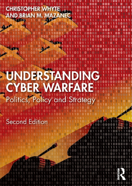 Understanding Cyberwarfare
