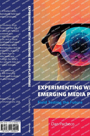 Experimenting With Emerging Media Platfo