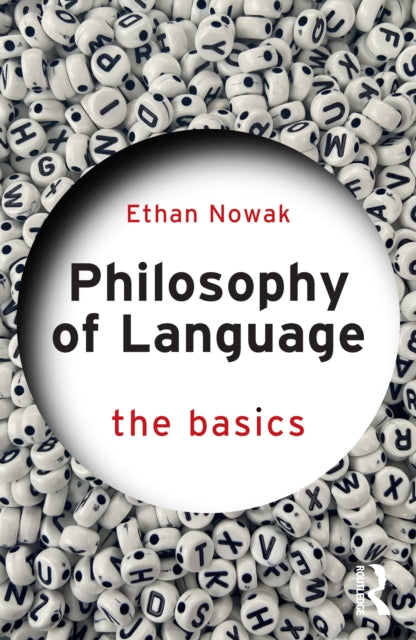 Philosophy Of Language The Basics