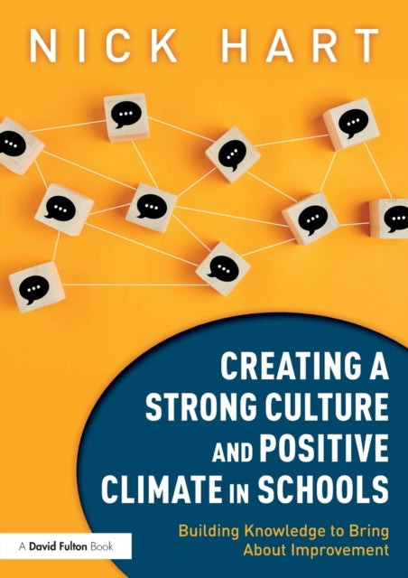 Creating A Strong Culture & Positive Cli