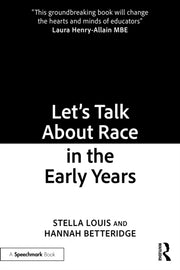 Lets Talk About Race In The Early Years