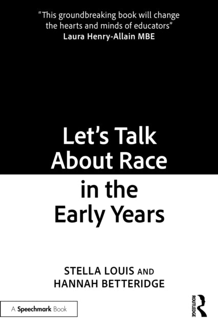 Lets Talk About Race In The Early Years