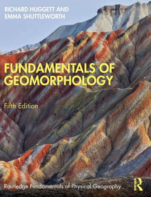 Fundamentals Of Geomorphology