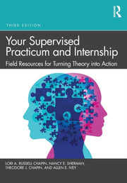 Your Supervised Practicum & Internship