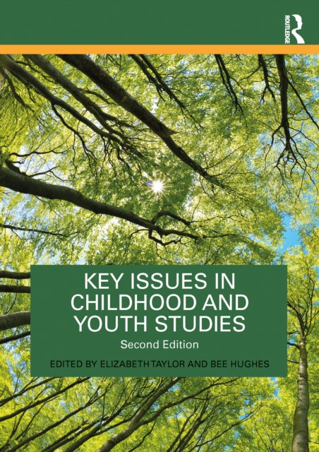 Key Issues In Childhood And Youth Studi