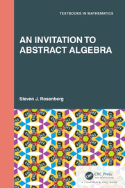 Invitation To Abstract Algebra