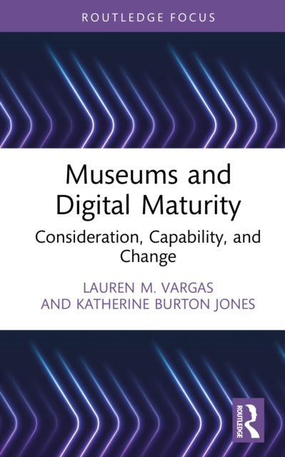 Museums And Digital Maturity