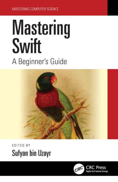 Bin Uzayr - Mastering Swift