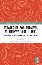 Strategies For Survival At Sibikwa 1988 By Klotz  Phyllis