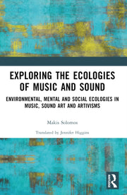 Exploring The Ecologies Of Music And So