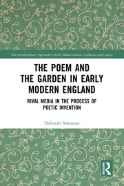 Poem & The Garden In Early Modern Englan