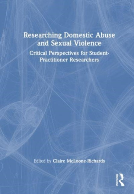 Researching Domestic Abuse & Sexual Viol