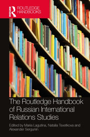 Routledge Handbook Of Russian Internati By Lagutina  Maria