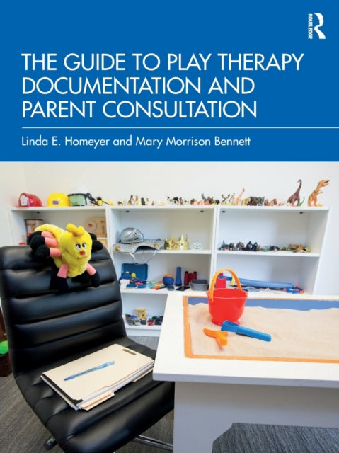 Guide To Play Therapy Documentation & Pa