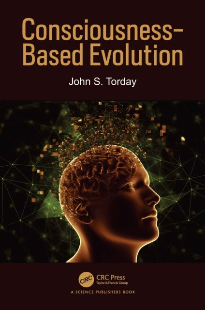 Consciousness-based Evolution