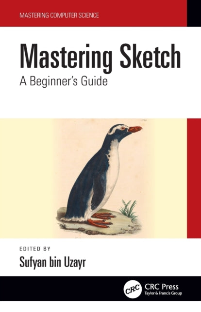Bin Uzayr - Mastering Sketch App
