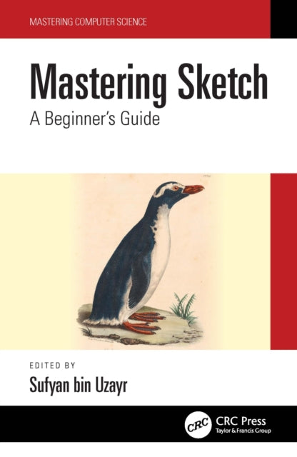 Bin Uzayr - Mastering Sketch App