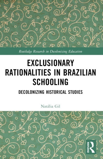 Exclusionary Rationalities In Brazilian