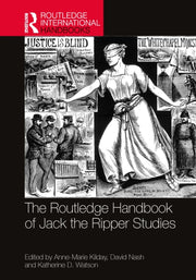 Routledge Handbook Of Jack The Ripper S