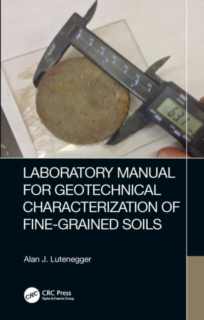 Laboratory Manual For Geotechnical Char
