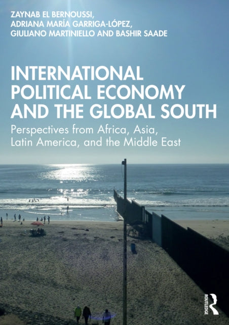 International Political Economy And The