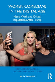 Women Comedians In The Digital Age