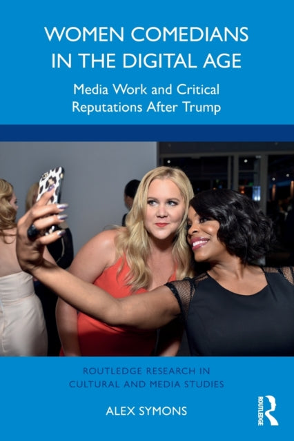 Women Comedians In The Digital Age