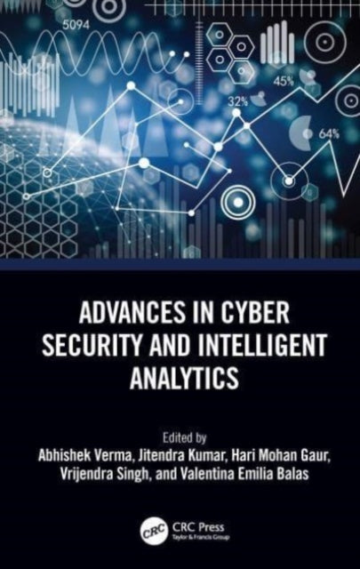 Advances In Cyber Security & Intelligent