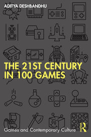 21st Century In 100 Games