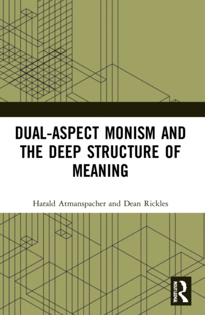 Dualaspect Monism & The Deep Structure O
