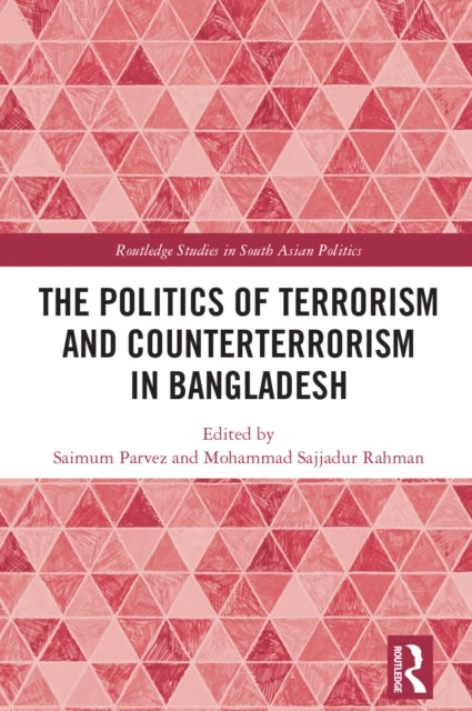 Politics Of Terrorism And Counterterror By Parvez  Saimum